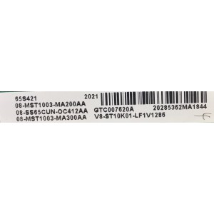 KIT DE TARJETAS PARA TV TCL / MAIN 08-SS65CUN-OC412AA / 40-MST10F-MAA2HG /  T-CON LJ94-41735C / 18Y_RAHU11P2TA4V0.0 / FUENTE 08-L171WD2-PW200AB / 40-L171W4-PWA1CG / PANEL LVU650NDEL SD9W07 / MODELO 65S421